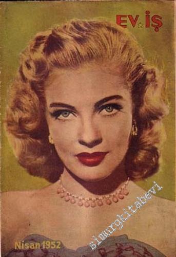 Ev - İş: Aylık Dergi ( 39 sayı Dergi ) - Sayı: 51 - 180; 1941 - 1952