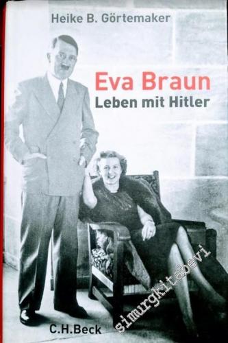 Eva Braun Leben Mit Hitler