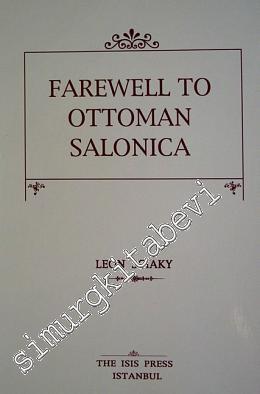 Farewell to Ottoman Salonica