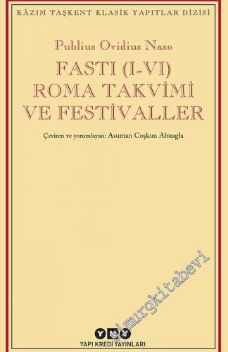 Fasti (I-VI) Roma Takvimi ve Festival