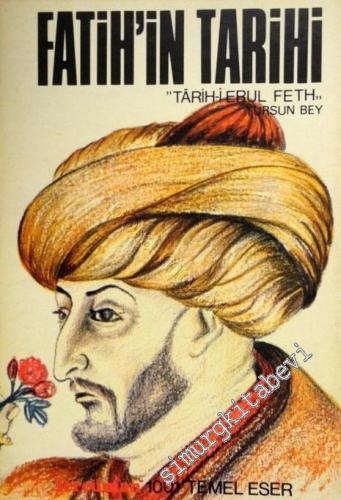 Fatih'in Tarihi ( Tarih-i Ebul Feth )