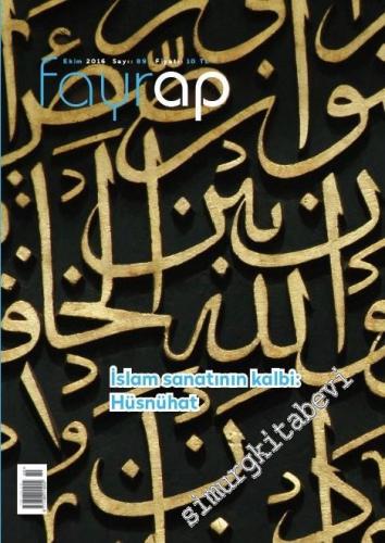 Fayrap: Aylık Popülist Edebiyat Dergisi - Dosya: İslam Sanatının Kalbi