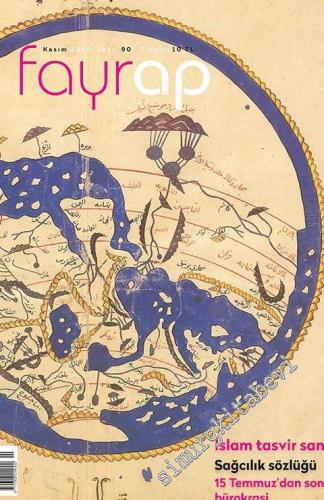 Fayrap: Aylık Popülist Edebiyat Dergisi - Dosya: İslam Tasvir Sanatı -