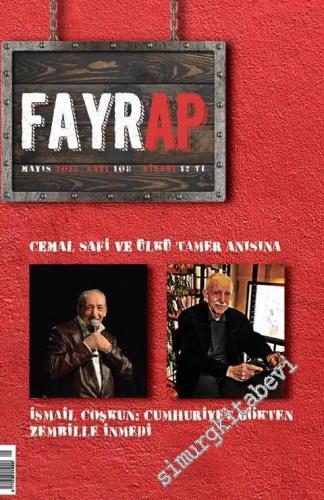 Fayrap: Aylık Popülist Edebiyat Dergisi - Ülkü Tamer, Cemal Safi - Say
