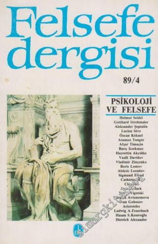 Felsefe Dergisi 89/4 : Psikoloji ve Felsefe - Sayı: 4, 1989