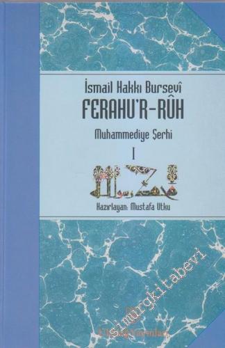 Ferahu'r - Ruh 1: Muhammediye Şerhi