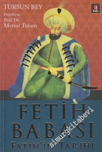 Fetih Babası: Fatih'in Tarihi