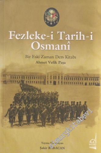 Fezleke-i Tarihi Osmanî: Bir Eski Zaman Ders Kitabı