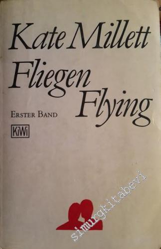 Fliegen Flying - Erster Band