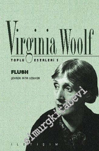 Flush: Bir Köpeğin Romanı