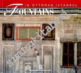 Fountains in Ottoman Istanbul