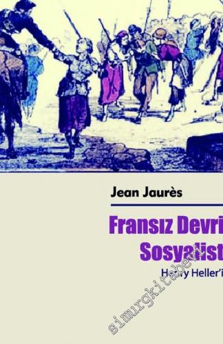 Fransız Devrimi'nin Sosyalist Tarihi