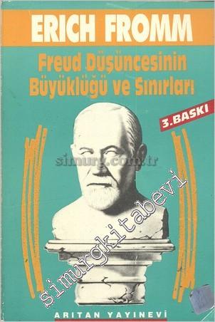 Freud Düşüncesinin Büyüklüğü ve Sırları