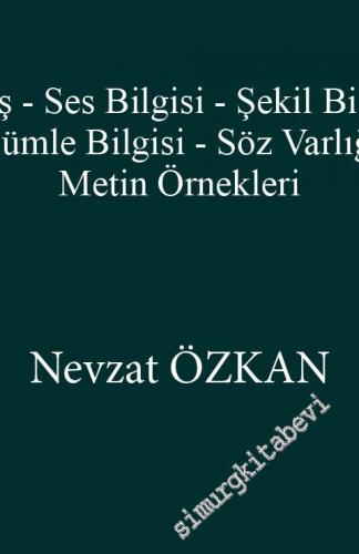 Gagavuz Türkçesi Grameri : Giriş - Ses Bilgisi - Şekil Bilgisi - Cümle