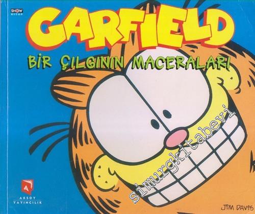 Garfield : Bir Çılgının Maceraları