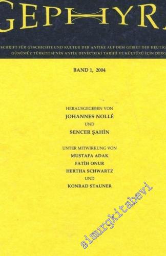 Gephyra - Band 1, 2004 (Zeitschrift für Geschichte und Kultur der Anti