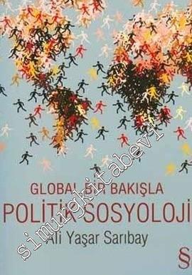 Global Bir Bakışla Politik Sosyoloji