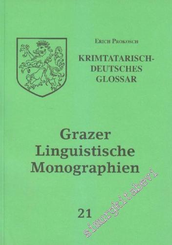 Grazer Linguistische Monographien 21: Krimtatarisch-deutsches Glossar 