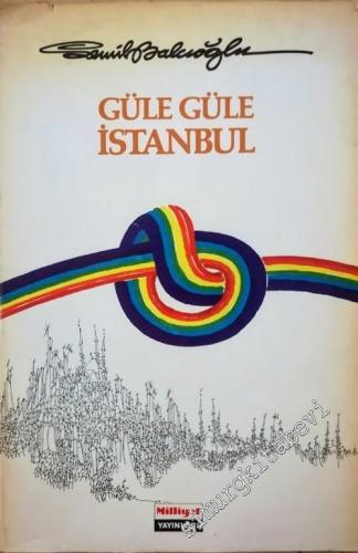 Güle Güle İstanbul - 1978