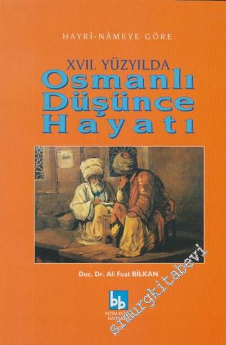 Hayri-Name'ye Göre 17. Yüzyılda Osmanlı Düşünce Hayatı