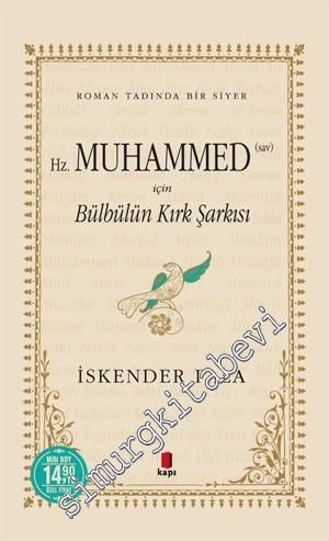 Hazret-i Muhammed (SAV) İçin Bülbülün Kırk Şarkısı MİDİ BOY
