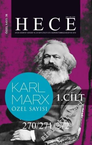 Hece Aylık Edebiyat Dergisi - Karl Marx Özel Sayısı 2 Cilt - Sayı: 270