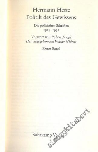Hermann Hesse Politik des Gewissens : Die Politischen Schriften 1914 -