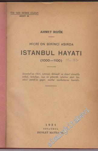Hicri On Birinci Asırda İstanbul Hayatı 1000 - 1100