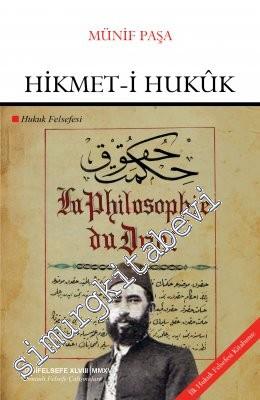 Hikmet-i Hukuk = Hukuk Felsefesi