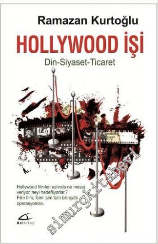 Hollywood İşi: Din, Siyaset, Ticaret