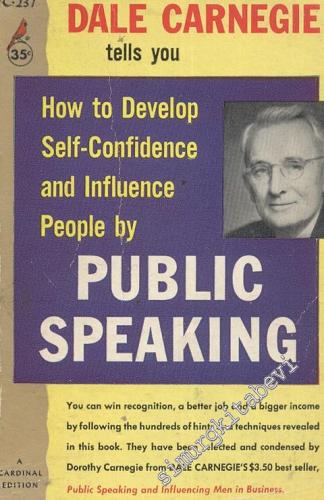How To Develop Self - Confidence And Influence People By Public Speaki