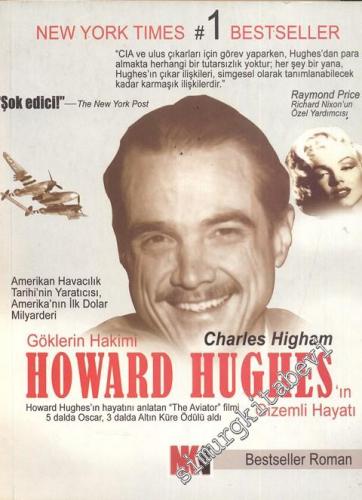 Howard Hughes'in Gizemli Hayatı