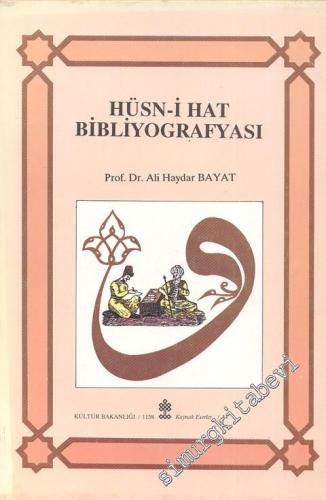 Hüsn-i Hat Bibliyografyası 1888 - 1988
