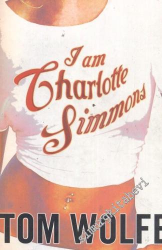 I Am Charlotte Simmons