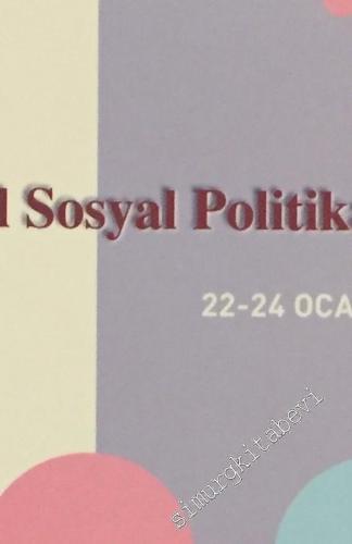 I. Ulusal Sosyal Politika Kongresi 22-24 Ocak 2004 Ankara