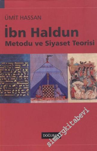 İbn Haldun: Metodu ve Siyaset Teorisi