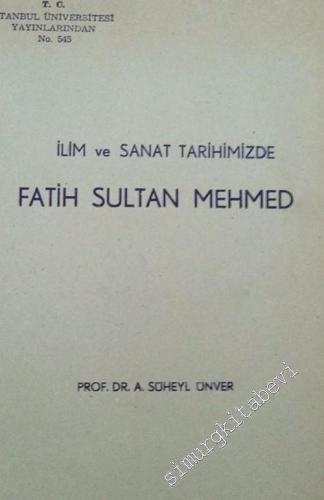 İlim ve Sanat Tarihimizde Fatih Sultan Mehmed