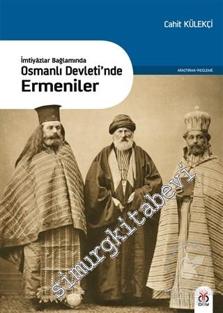 İmtiyazlar Bağlamında Osmanlı Devleti'nde Ermeniler