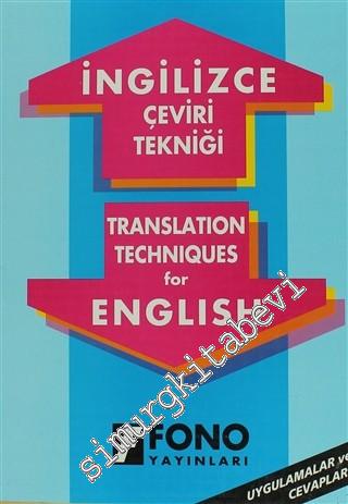 İngilizce Çeviri Tekniği = Translation Techniques for English