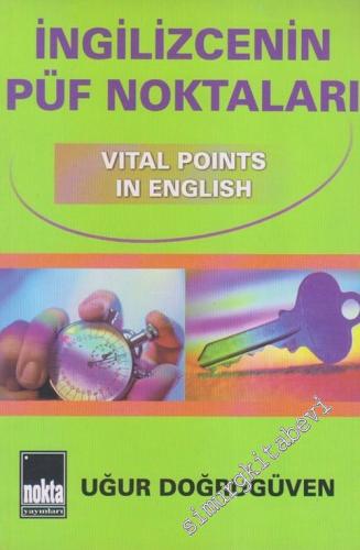 İngilizcenin Püf Noktaları - Vital Points in English
