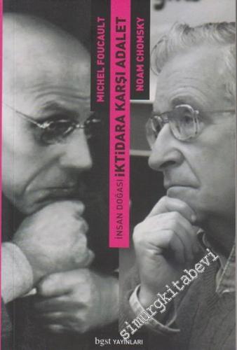 İnsan Doğası: İktidara Karşı Adalet ( Noam Chomsky ile Michel Foucault