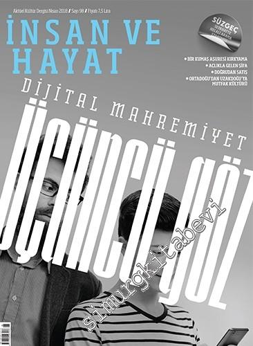 İnsan ve Hayat Dergisi - Dijital Mahremiyet Üçüncü Göz - Sayı: 98 Nisa
