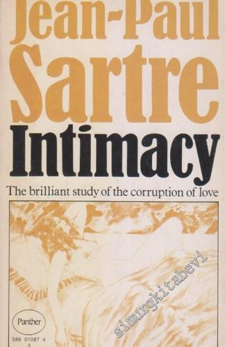 Intimacy: The Brillant Study of teh Corruption of Love