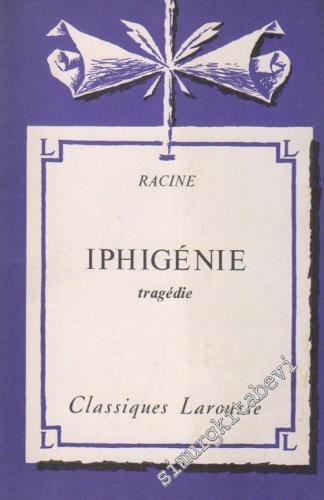 Iphigenie - Tragedie