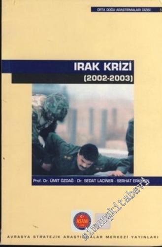 Irak Krizi [ 2002 - 2003 ]
