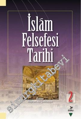 İslam Felsefesi Tarihi - Cilt 2