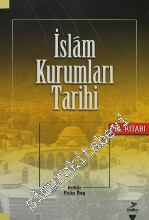 İslam Kurumları Tarihi El Kitabı
