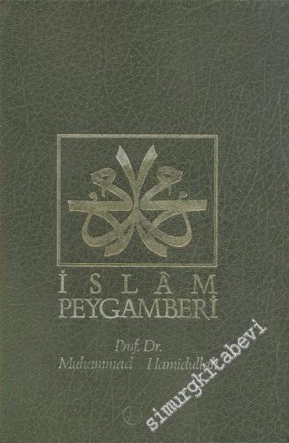 İslam Peygamberi: Hayatı ve Eseri