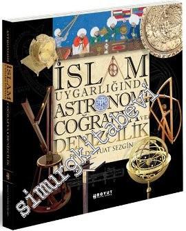İslam Uygarlığında Astronomi Coğrafya ve Denizcilik