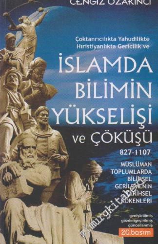 İslam'da Bilimin Yükselişi ve Çöküşü 827 - 1107: Çoktanrıcılıkta, Yahu